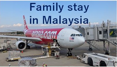 Report: Family stay in Malaysia